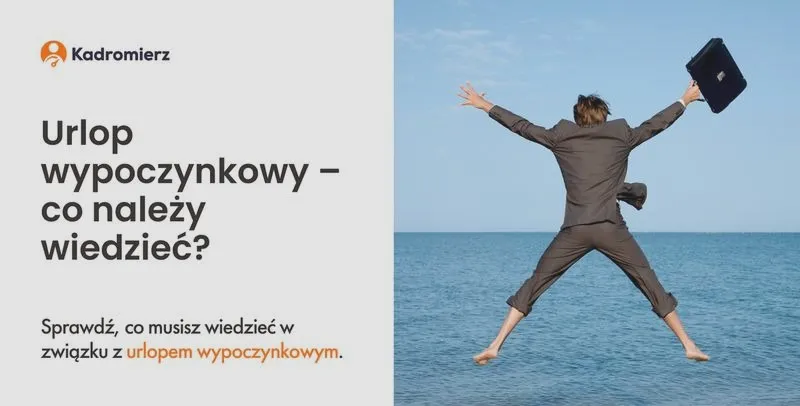 Działalność gospodarcza a staż pracy - co musisz wiedzieć o wliczaniu do urlopu?