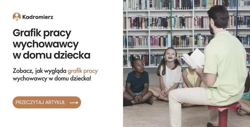 Wychowawca w domu dziecka